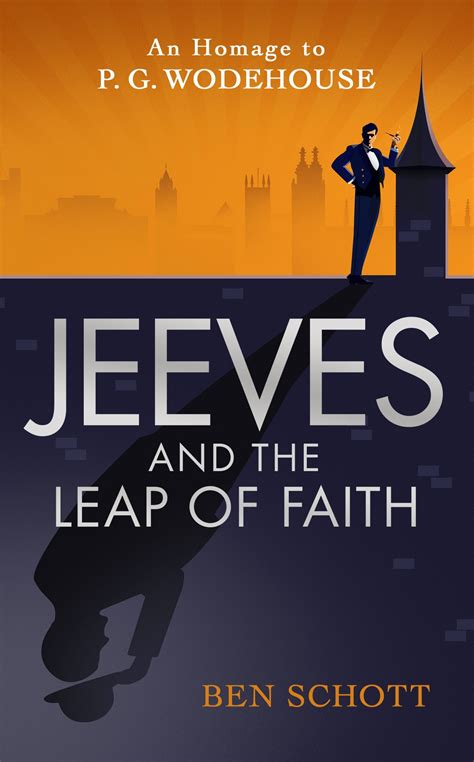 Jeeves And The Leap Of Faith By P G Wodehouse