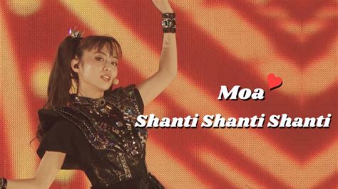 Babymetal Shanti Shanti Shanti Moametal Mainly Focus Live