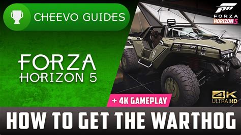 Forza Horizon 5 How To Get The Halo Warthog 4k Gameplay Youtube