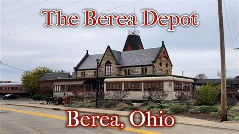 The Berea Depot Berea Oh Youtube