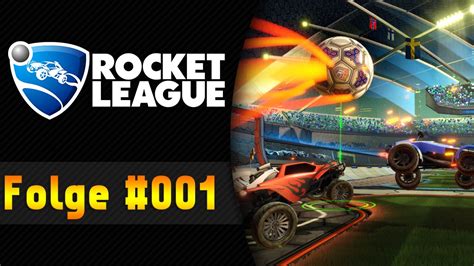 Rocket League 001 Los Gehts Let S Play ROCKET LEAGUE PC Deutsch