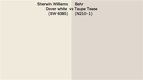 Sherwin Williams Dover White Sw 6385 Vs Behr Taupe Tease N210 1