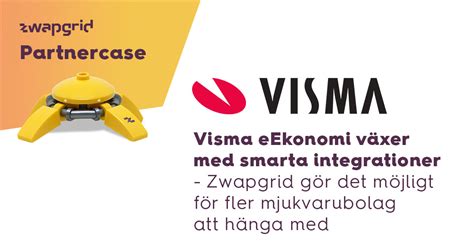 Visma Eekonomi Växer Med Smarta Integrationer Zwapgrids Nätverk Gör