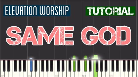 Elevation Worship Same God Piano Tutorial YouTube