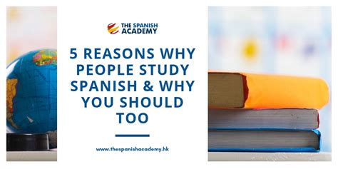 5 Reasons Why People Study Spanish And Why You Should Too The Spanish