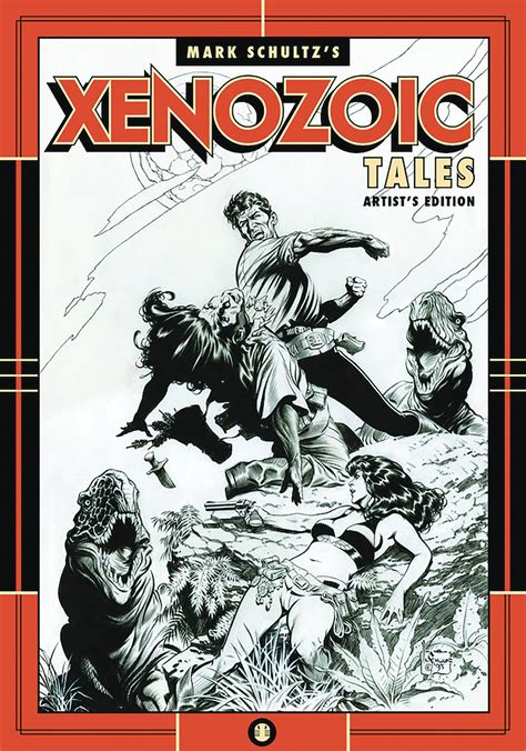 mark schultz xenozoic tales artist edition hardcover comichub