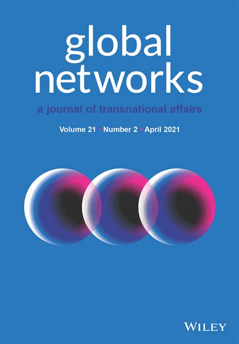 Global Networks Vol 21 No 2