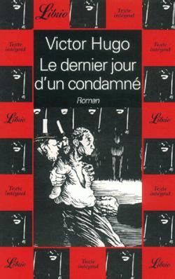 Le Dernier Jour D Un Condamn Victor Hugo Babelio