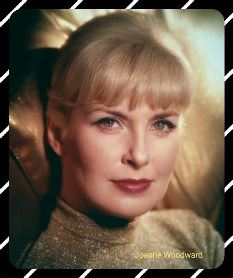 Pin by Lee Trainor on My Faves | Hollywood, Joanne woodward, Beautiful