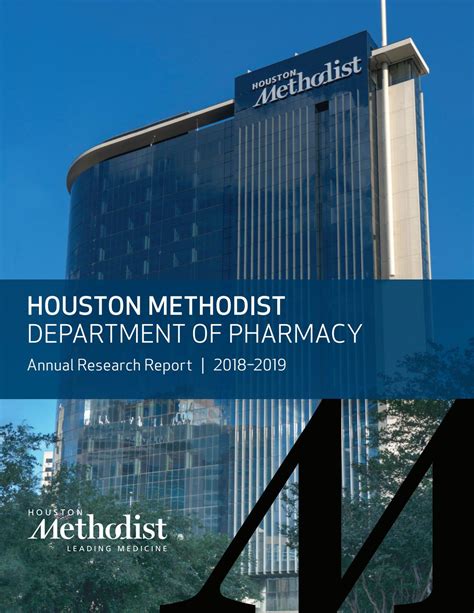 Houston Methodist Department Of Pharmacy Annual Research Report 2018