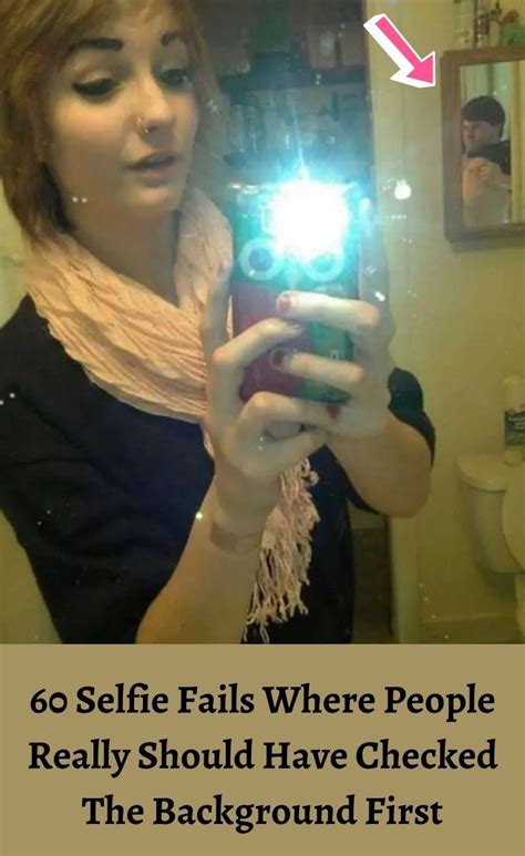 60 Selfie Fails Where People Really Should Have Checked The Background First