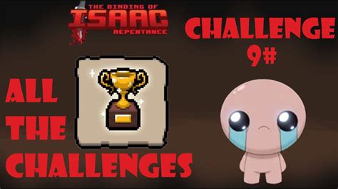 All The Challenges 9 The Binding Of Isaac Repentance YouTube