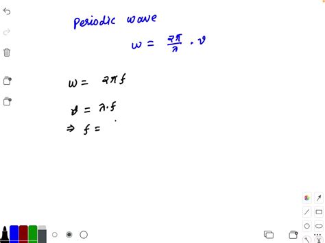 solved show that for a periodic wave ω 2 π λ v numerade