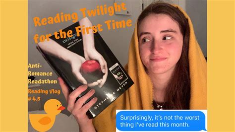 Reading Twilight For The First Time Anti Romance Readathon Reading