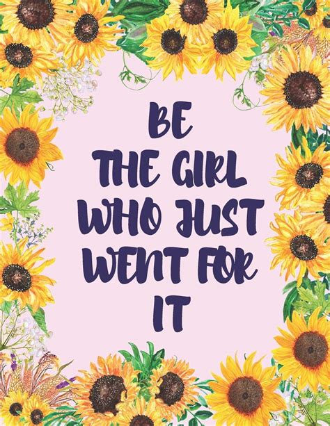 14 Inspirational Quotes With Sunflowers Best Quote Hd