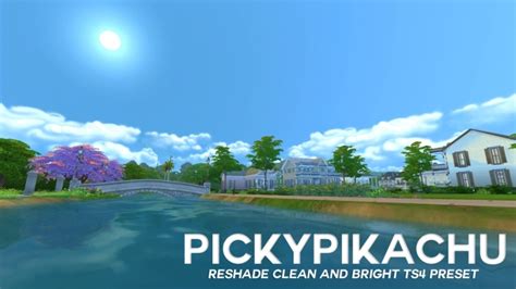 Clean And Bright Ts4 Preset At Pickypikachu Sims 4 Updates
