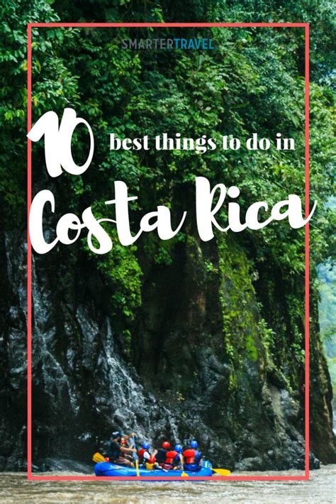 10 Best Things To Do In Costa Rica Things To Do Costa Rica Travel