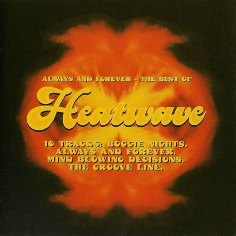 Heatwave Always And Forever The Best Of Heatwave 1996 Cd Discogs