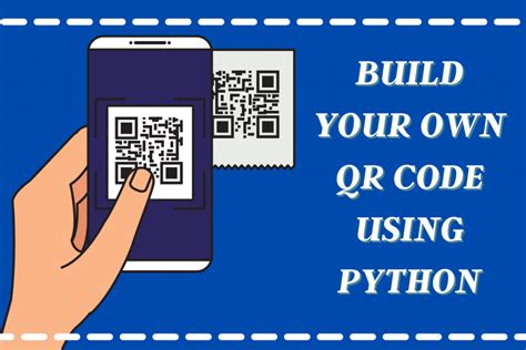 The Qrcode Module Generate Your Own Qr Codes Using Python Askpython