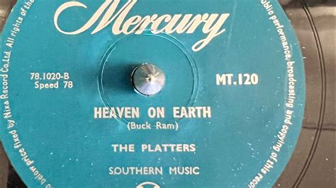 The Platters - Heaven On Earth 78rpm - YouTube