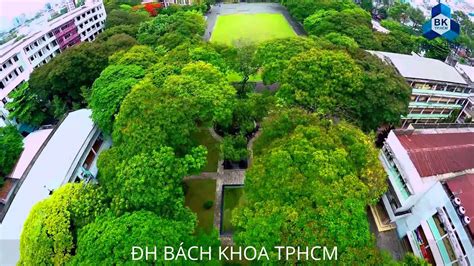 Các ngành tuyển sinh đại học chính quy. ĐẠI HỌC BÁCH KHOA TPHCM HCMUT FLYCAM - YouTube