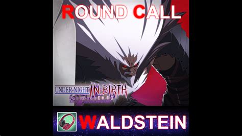 Under Night In Birth Exelate St Round Call Voice Waldstein On Steam