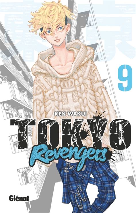 Doesn't follow both manga, time or anything. Tokyo Revengers - Tome 09 | Éditions Glénat