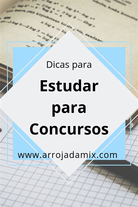 5 Dicas Valiosas Para Estudar Para Concursos Artofit