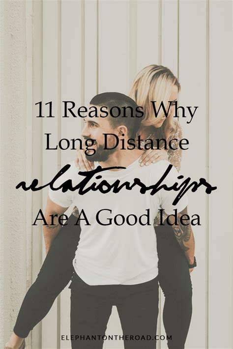 11 Reasons Why Long Distance Relationships Are A Good Idea — Elephant On The Road Long