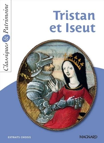 Tristan Et Iseut Extraits Choisis De Joseph Bédier Poche Livre