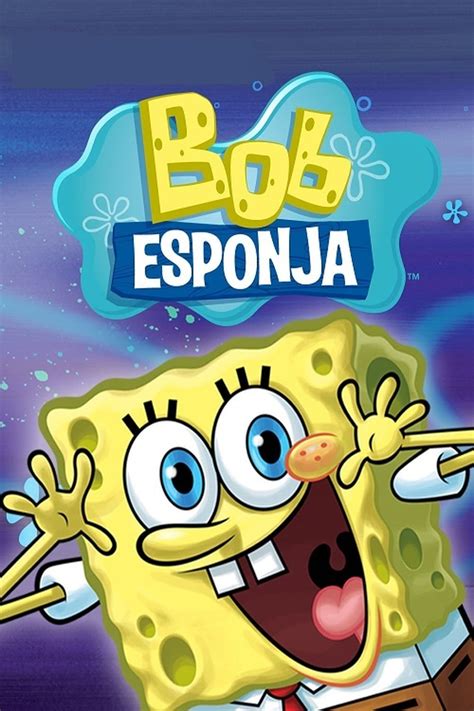 Bob Esponja Serie 1999 Tráiler Resumen Reparto Y Dónde Ver