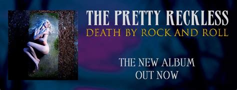 The Pretty Reckless Death By Rock And Roll Century Media Metal