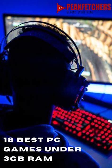 18 Best Pc Games Under 3gb Ram Best Pc Games Best Pc Gaming Pc
