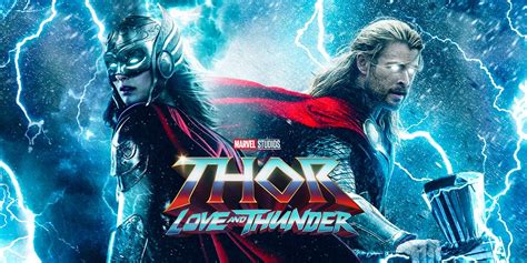 Thor Love And Thunder Release Date Cast Plot And Trailer