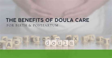 benefits of doula care for birth and postpartum nurtured foundation
