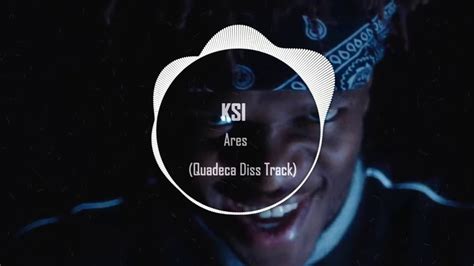 Bass Boosted Ksi Ares Quadeca Diss Track Youtube