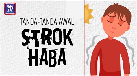Official inews 1 year ago. TANDA-TANDA AWAL STROK HABA - YouTube