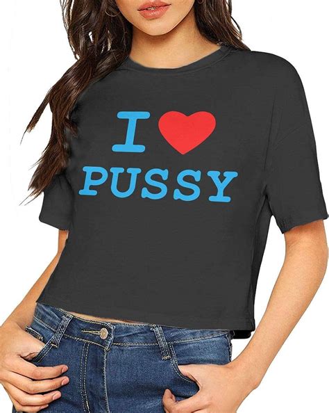 Womens I Love Pussy Crop Tops T Shirt Amazonde Fashion