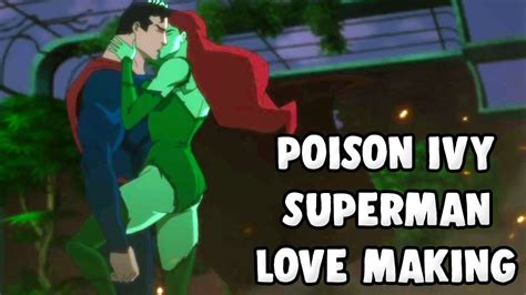 Superman Poison Ivy Kissing Superman S New Lover Youtube