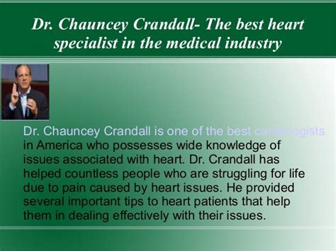 Dr Chauncey Crandall A Cardiologist Who Made Several Researches On