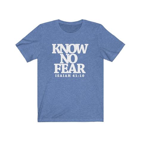 Know No Fear Isaiah 4110 T Shirt Womens T Shirt Bible Etsy Short