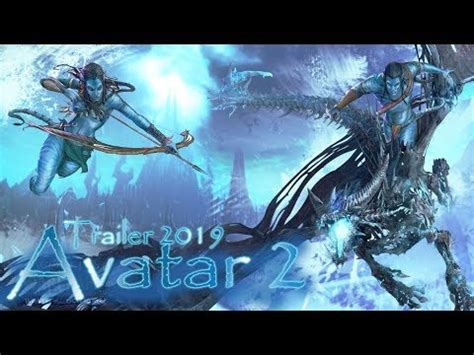 Avatar 2 : The Way Of Water Trailer (2019) - YouTube
