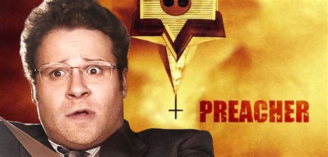 seth rogen on his approach to adapting preacher for television
