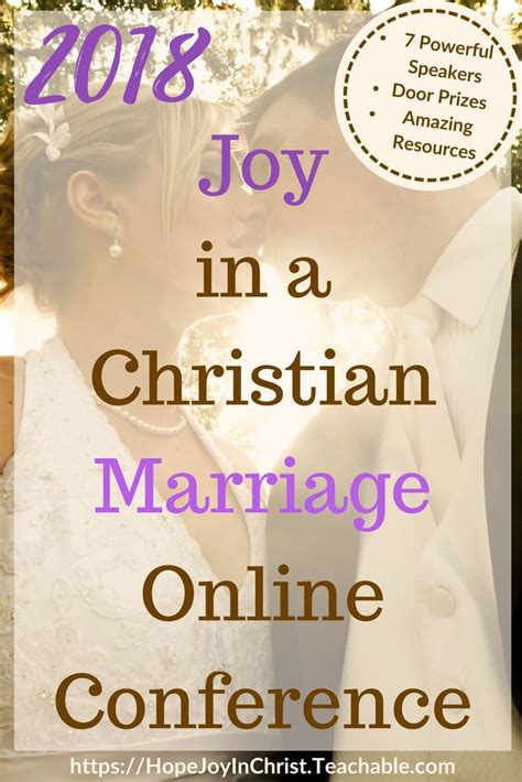 The 2018 Joy In A Christian Marriage Conference Hopejoyinchrist Marriage Advice Troubled