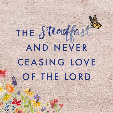 The Steadfast And Never Ceasing Love Of The Lord Gracelaced
