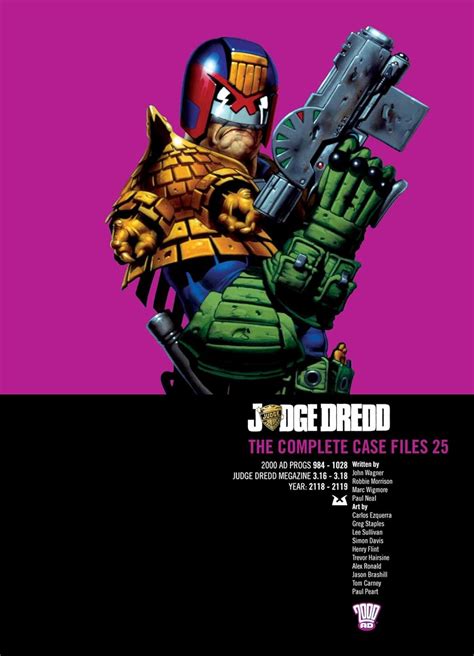 Judge Dredd Casefiles 25 Volume 25 Judge Dredd The Complete Case Files John Wagner