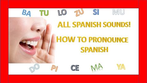 Learn How To Pronounce In Spanish👄👂 All Spanish Sounds Aprende Como