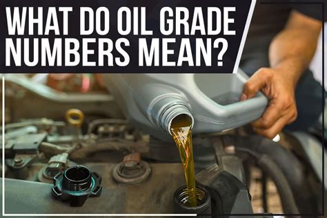 What Do Oil Grade Numbers Mean Cutter Mazda Of Honolulu