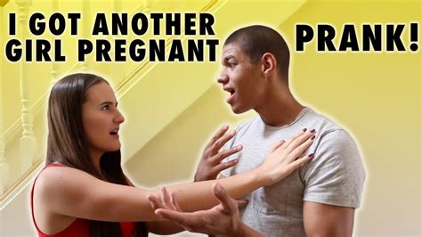 I Got Another Girl Pregnant Prank Fail Youtube