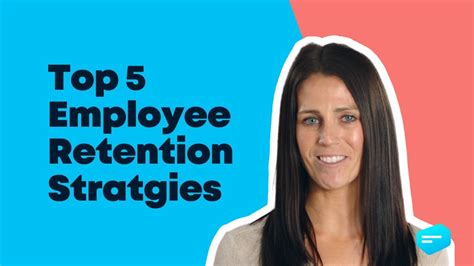 Top 5 Employee Retention Strategies Youtube